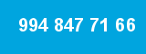 994 847 71 66